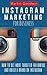 Instagram Marketing For Business by Martin Goodwin