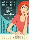 Killer Foundation by Belle Knudson