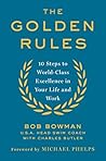 The Golden Rules by Bob Bowman