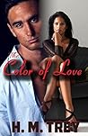 The Color of Love...