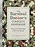 The Survival Doctor's Compl...