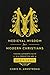 Medieval Wisdom for Modern Christians: Finding Authentic Faith in a Forgotten Age with C. S. Lewis