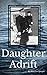 Daughter Adrift by Mary Lee Sprague