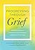 Progressing Through Grief by Stephanie Jose