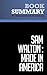 Summary: Sam Walton: Made In America: Review and Analysis of Walton and Huey's Book