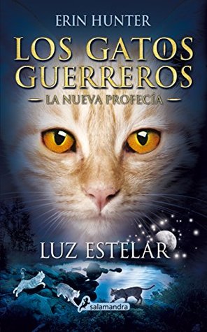 Portada de Luz estelar, de Erin Hunter