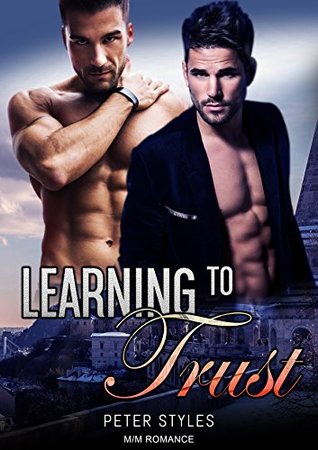 Learning to Trust (Kindle Edition)