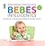 Bebês Inteligentes: Entre 1 a 2 anos (Jogos Inteligentes)