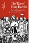 The Tale of King Harald: The Last Viking Adventure The Tale of King Harald: The Last Viking Adventure