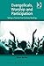 Evangelicals, Worship and Participation: Taking a Twenty-First Century Reading (Liturgy, Worship and Society Series)