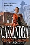 Cassandra (Bride Brigade, #3) Cassandra (Bride Brigade, #3)