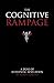 The Cognitive Rampage by Adam Lowery