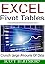 Excel Pivot Tables: A Visual Introduction For Beginners (Data Analysis With Excel Book 5)