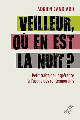 Veilleur, où en est la nuit ? (Kindle Edition)