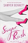 Sugar Rush by Sawyer Bennett