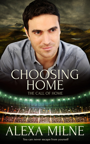 Choosing Home (The Call of Home #1)