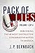 Pack of Lies Vol 1