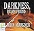 Darkness Be My Friend by John Marsden