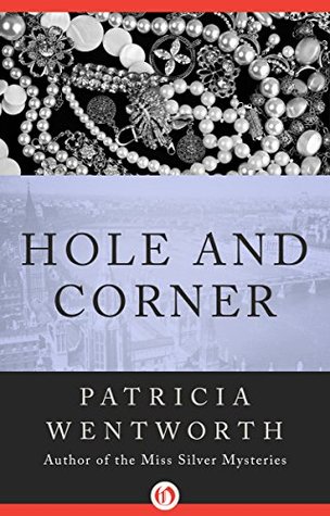 Hole and Corner (Kindle Edition)