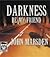 Darkness, Be My Friend by John Marsden