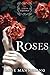 Roses (The Tales Trilogy #1)