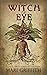 The Witch of Eye (Tudor Ros...