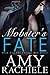 Mobster's Fate Chicago Mob Series 2 by Amy Rachiele