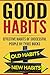 Good Habits by Tyree Bucks