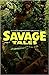 Savage Tales #7