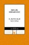 El rayo que no cesa by Hernandez