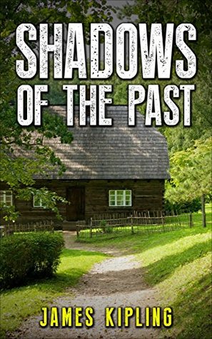 Shadows of the Past (Kindle Edition)