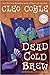 Dead Cold Brew by Cleo Coyle