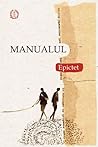 Manualul - Epictet by Epictetus Manualul - Epictet by Epictetus
