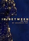 In Between: The N...