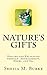 Nature's Gifts: Healing and...