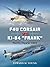 F4U Corsair vs Ki-84 “Frank...