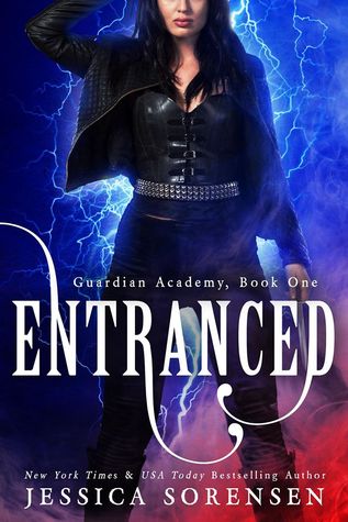 Entranced (Guardian Academy #1)