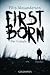 Firstborn: Der Gejagte