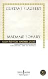 Madame Bovary by Gustave Flaubert