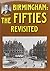 Birmingham: The Fifties Revisited