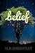 Belief (Estelle, #3)