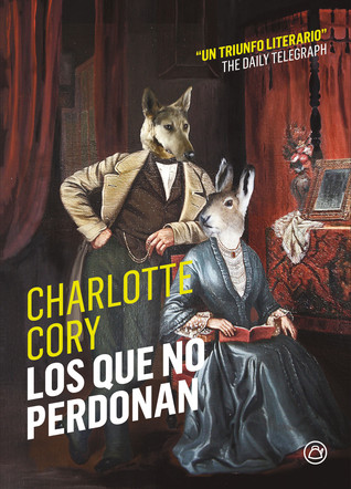 Portada de Los que no perdonan, de Charlotte Cory