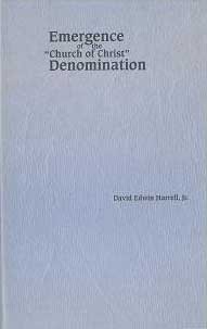 Emergence of the "Church of Christ" Denomination (Paperback)