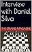 Interview with Daniel Silva