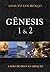 Gênesis 1 e 2