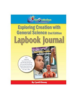 Apologia Exploring Creation With General Science 2nd Ed Lapbook Journal (Kindle Edition)