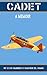 Cadet: A Memoir