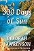 300 Days of Sun