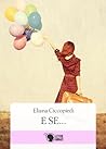 E se... oltre la maschera, tu by Eliana Ciccopiedi