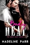 Body Heat by Madeline Parr Body Heat by Madeline Parr